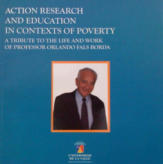 Orlando Fals Borda's Festschrift